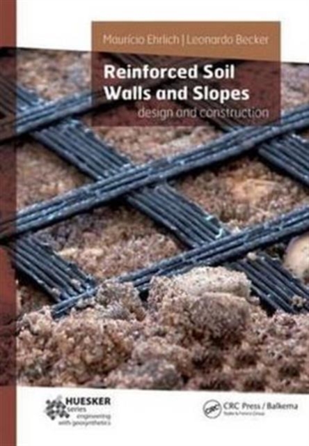 Reinforced Soil Walls and Slopes : Design and Construction, Hardback Book