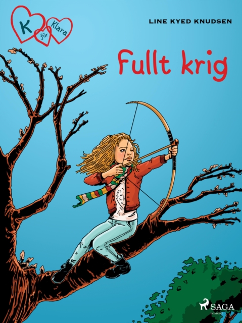 K for Klara 6 - Fullt krig, EPUB eBook