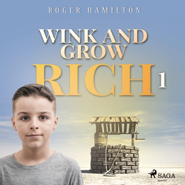 Wink and Grow Rich 1, eAudiobook MP3 eaudioBook