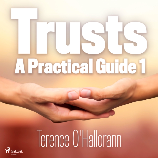 Trusts - A Practical Guide 1, eAudiobook MP3 eaudioBook