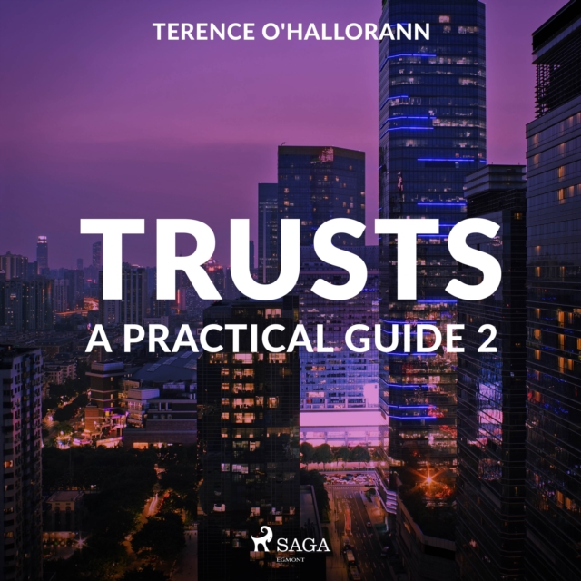 Trusts - A Practical Guide 2, eAudiobook MP3 eaudioBook