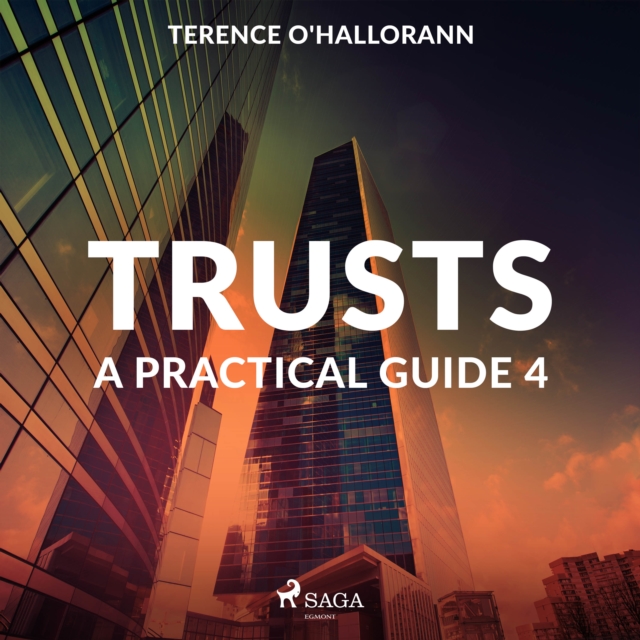 Trusts - A Practical Guide 4, eAudiobook MP3 eaudioBook