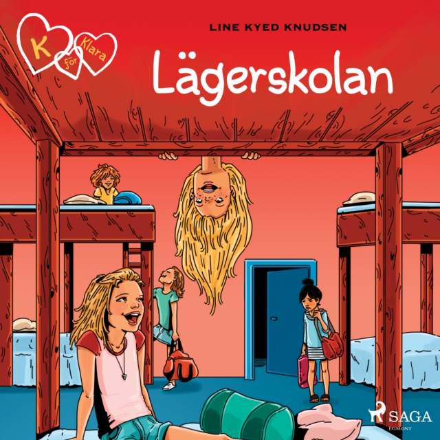 K for Klara 9 - Lagerskolan, eAudiobook MP3 eaudioBook