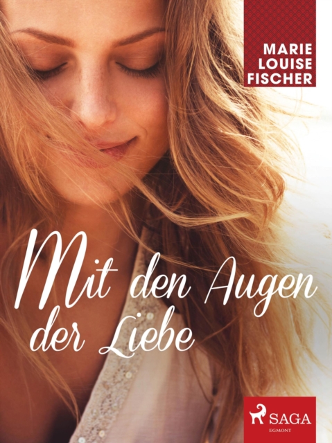 Mit den Augen der Liebe, EPUB eBook