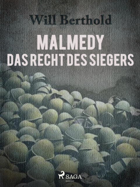 Malmedy - Das Recht des Siegers, EPUB eBook