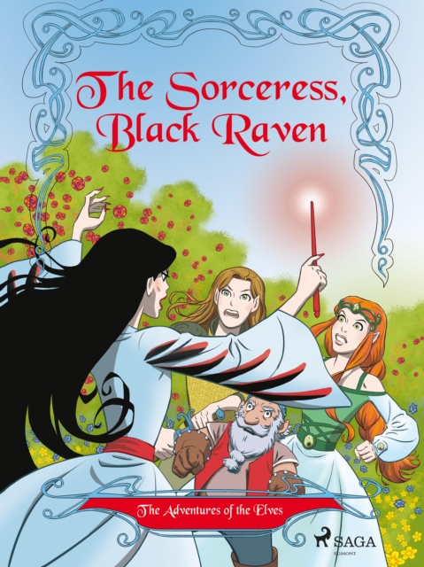The Adventures of the Elves 2: The Sorceress, Black Raven, EPUB eBook