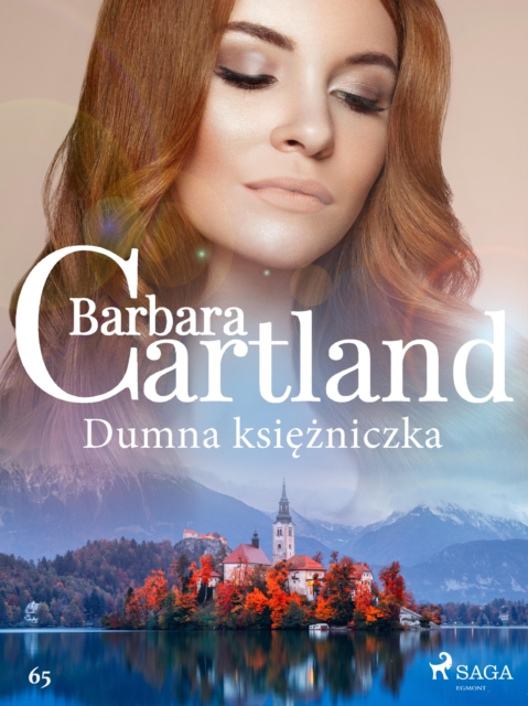 Dumna ksiezniczka - Ponadczasowe historie milosne Barbary Cartland, EPUB eBook