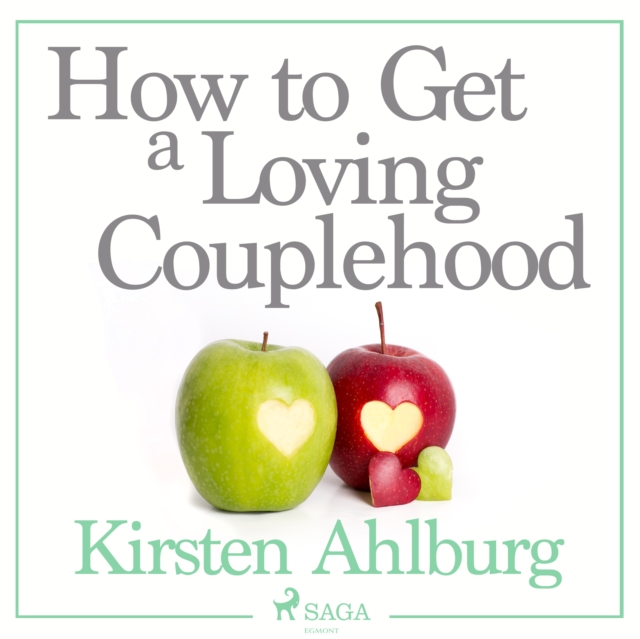 How to Get a Loving Couplehood, eAudiobook MP3 eaudioBook