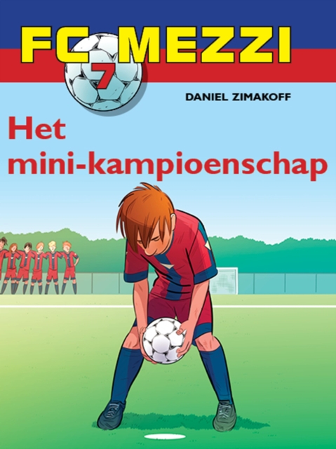 FC Mezzi 7 - Het mini-kampioenschap, EPUB eBook