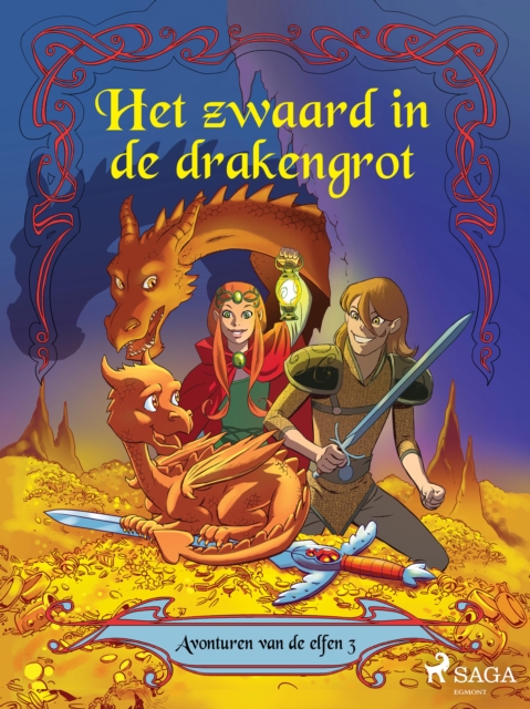 Avonturen van de elfen 3 - Het zwaard in de drakengrot, EPUB eBook