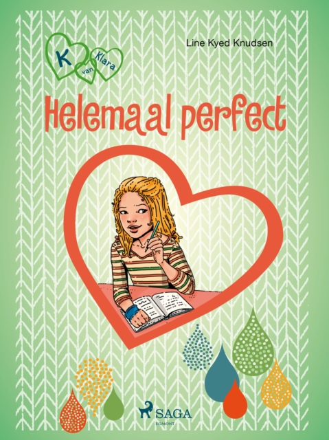 K van Klara 16 - Helemaal perfect, EPUB eBook