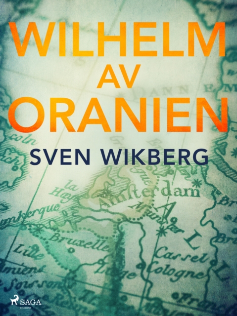 Wilhelm av Oranien, EPUB eBook