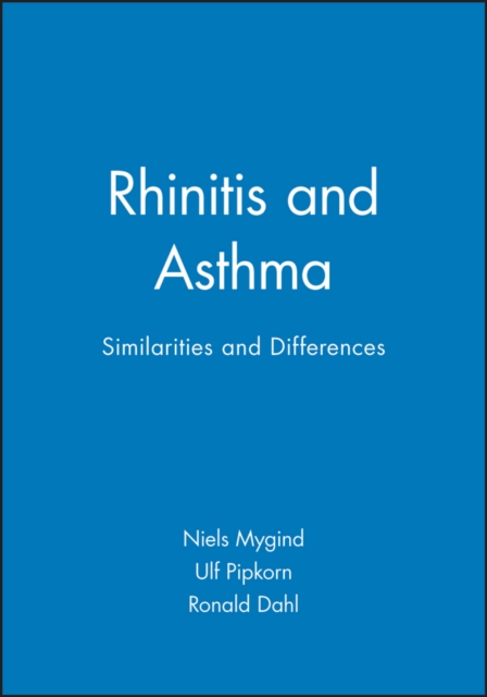 Rhinitis and Asthma : Similarities and Differences, Hardback Book