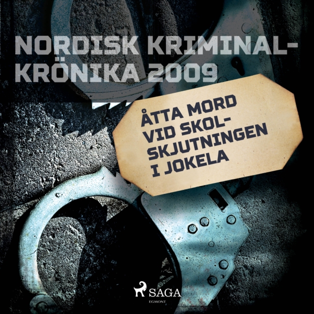 Atta mord vid skolskjutningen i Jokela, eAudiobook MP3 eaudioBook