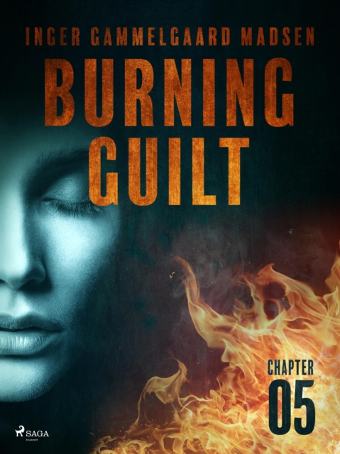 Burning Guilt - Chapter 5, EPUB eBook