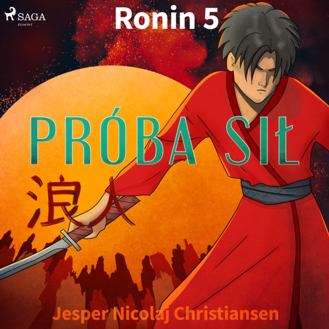 Ronin 5 - Proba sil, eAudiobook MP3 eaudioBook