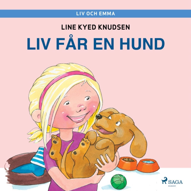 Liv och Emma: Liv far en hund, eAudiobook MP3 eaudioBook