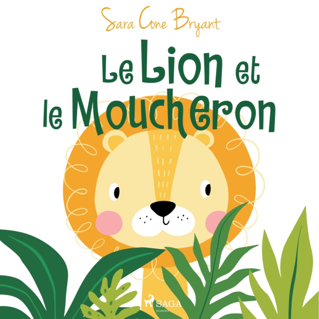 Le Lion et le Moucheron, eAudiobook MP3 eaudioBook