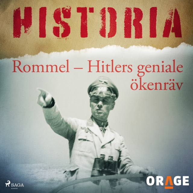 Rommel - Hitlers geniale okenrav, eAudiobook MP3 eaudioBook