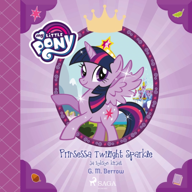 My Little Pony - Prinsessa Twilight Sparkle ja syksyn kirjat, eAudiobook MP3 eaudioBook