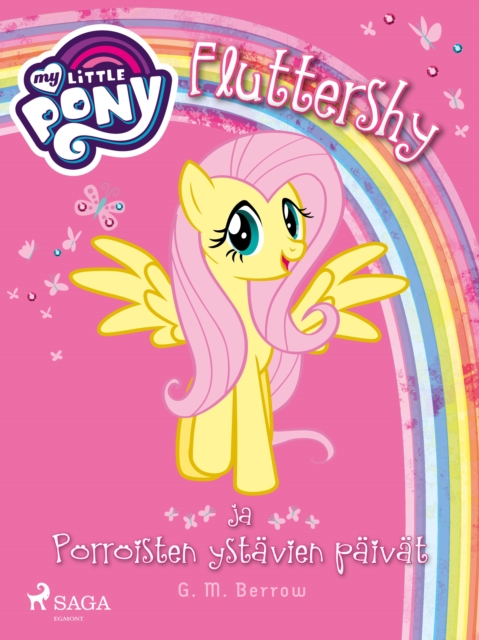 My Little Pony - Fluttershy ja Porroisten ystavien paivat, EPUB eBook