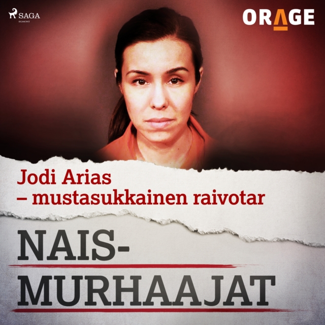 Jodi Arias - mustasukkainen raivotar, eAudiobook MP3 eaudioBook