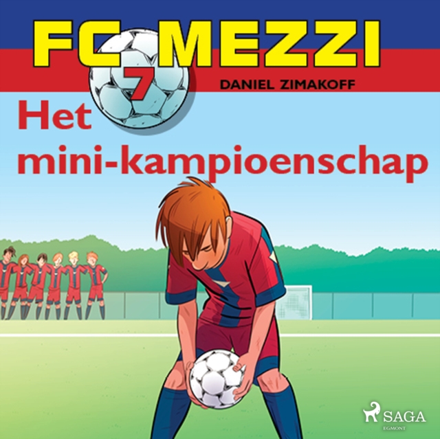 FC Mezzi 7 - Het mini-kampioenschap, eAudiobook MP3 eaudioBook