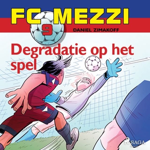 FC Mezzi 9 - Degradatie op het spel, eAudiobook MP3 eaudioBook