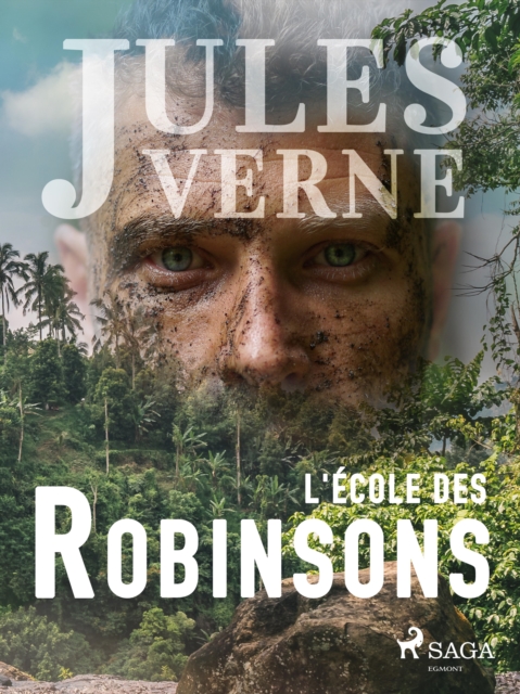L'Ecole des Robinsons, EPUB eBook