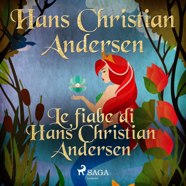 Le fiabe di Hans Christian Andersen, eAudiobook MP3 eaudioBook