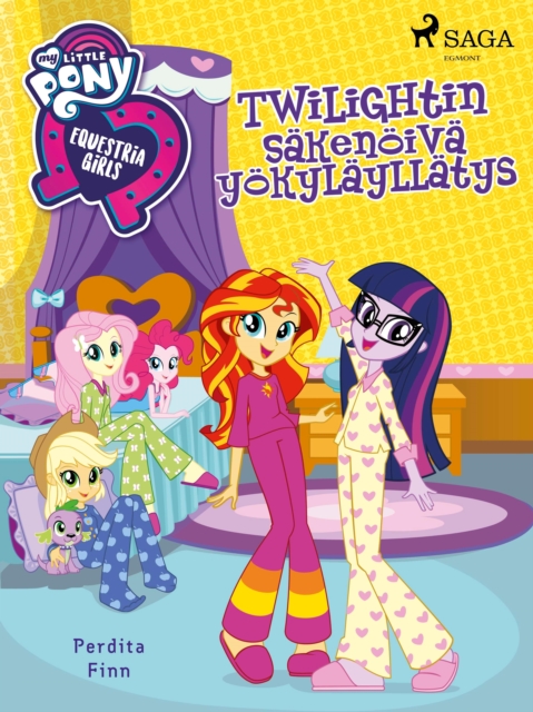 My Little Pony - Equestria Girls - Twilightin sakenoiva yokylayllatys, EPUB eBook