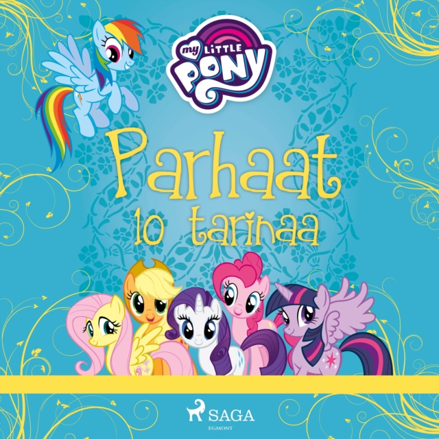 My Little Pony - Parhaat 10 tarinaa, eAudiobook MP3 eaudioBook