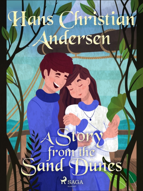 A Story from the Sand Dunes, EPUB eBook