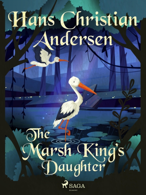 The Marsh King's Daughter, EPUB eBook