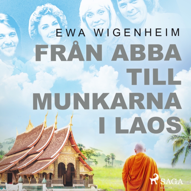 Fran ABBA till munkarna i Laos, eAudiobook MP3 eaudioBook