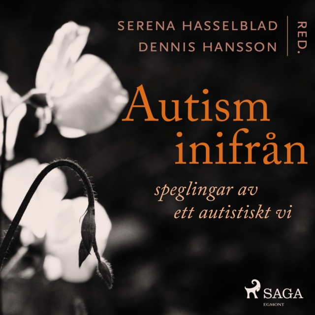 Autism inifran: Speglingar av ett autistiskt vi, eAudiobook MP3 eaudioBook