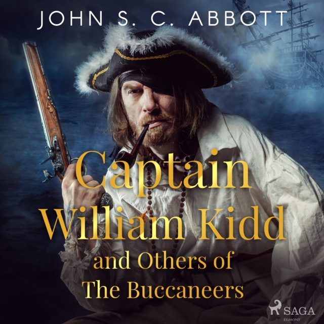 Captain William Kidd and Others of The Buccaneers, eAudiobook MP3 eaudioBook