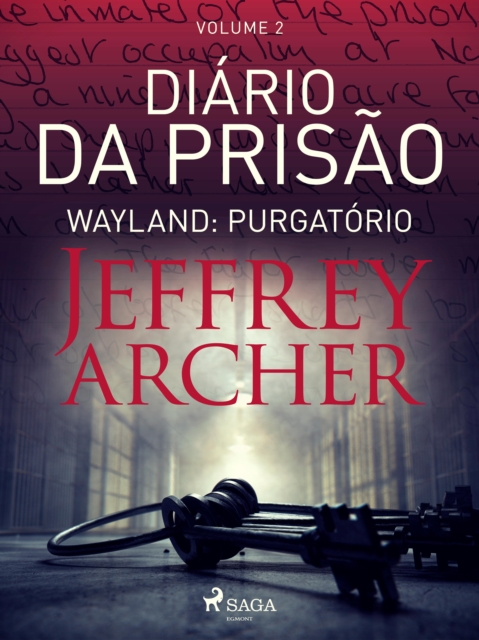 Diario da prisao, Volume 2 - Wayland: Purgatorio, EPUB eBook