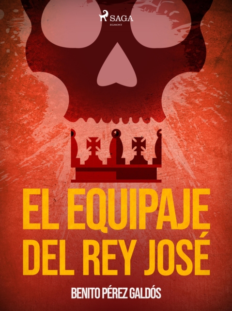 El equipaje del Rey Jose, EPUB eBook