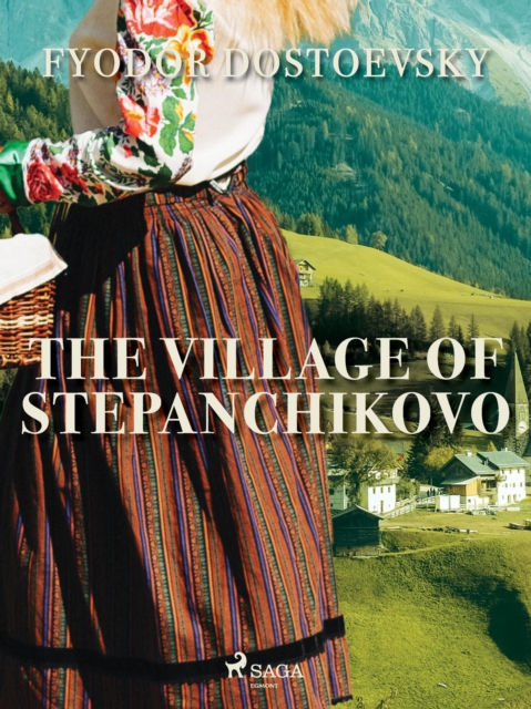 The Village of Stepanchikovo, EPUB eBook