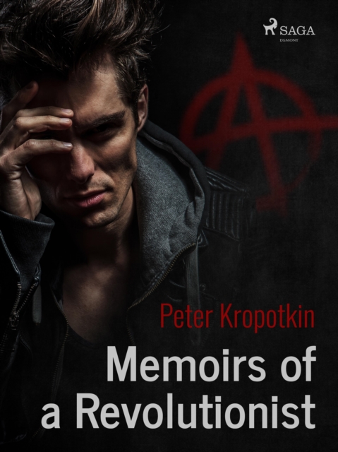 Memoirs of a Revolutionist, EPUB eBook