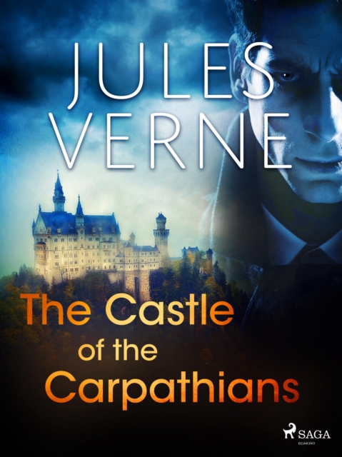The Castle of the Carpathians, EPUB eBook