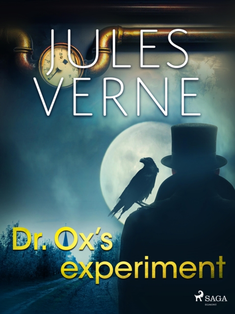 Dr. Ox's Experiment, EPUB eBook