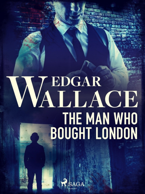 The Man Who Bought London, EPUB eBook