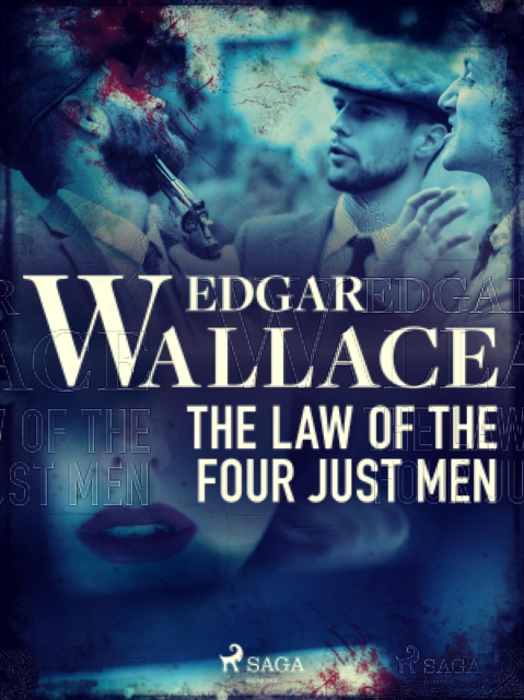 The Law of the Four Just Men, EPUB eBook