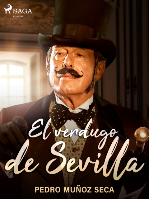El verdugo de Sevilla, EPUB eBook