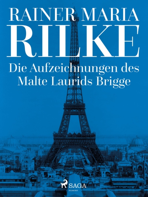 Die Aufzeichnungen des Malte Laurids Brigge, EPUB eBook