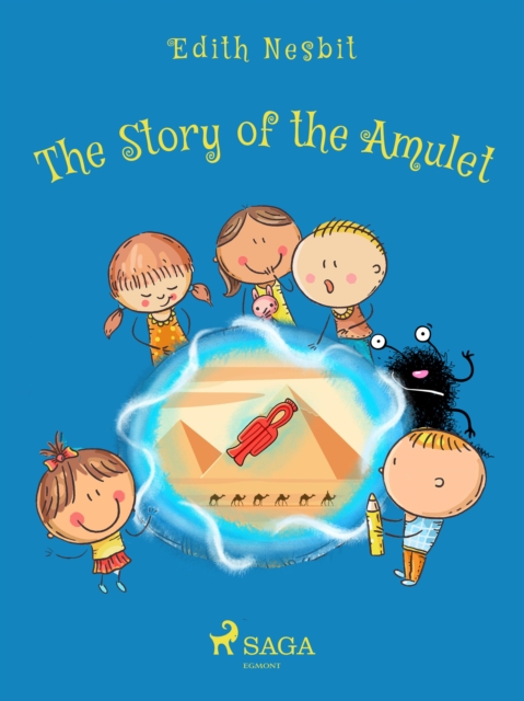 The Story of the Amulet, EPUB eBook