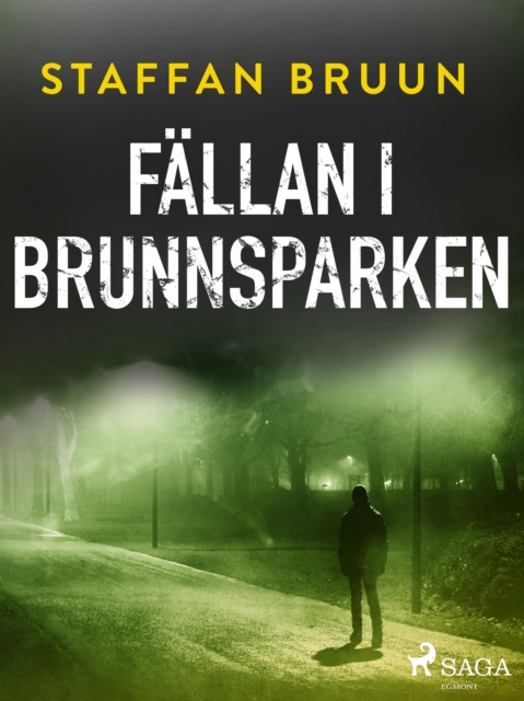 Fallan i Brunnsparken, EPUB eBook