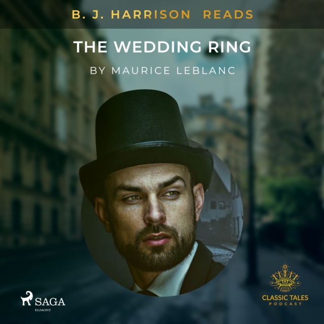 B. J. Harrison Reads The Wedding Ring, eAudiobook MP3 eaudioBook